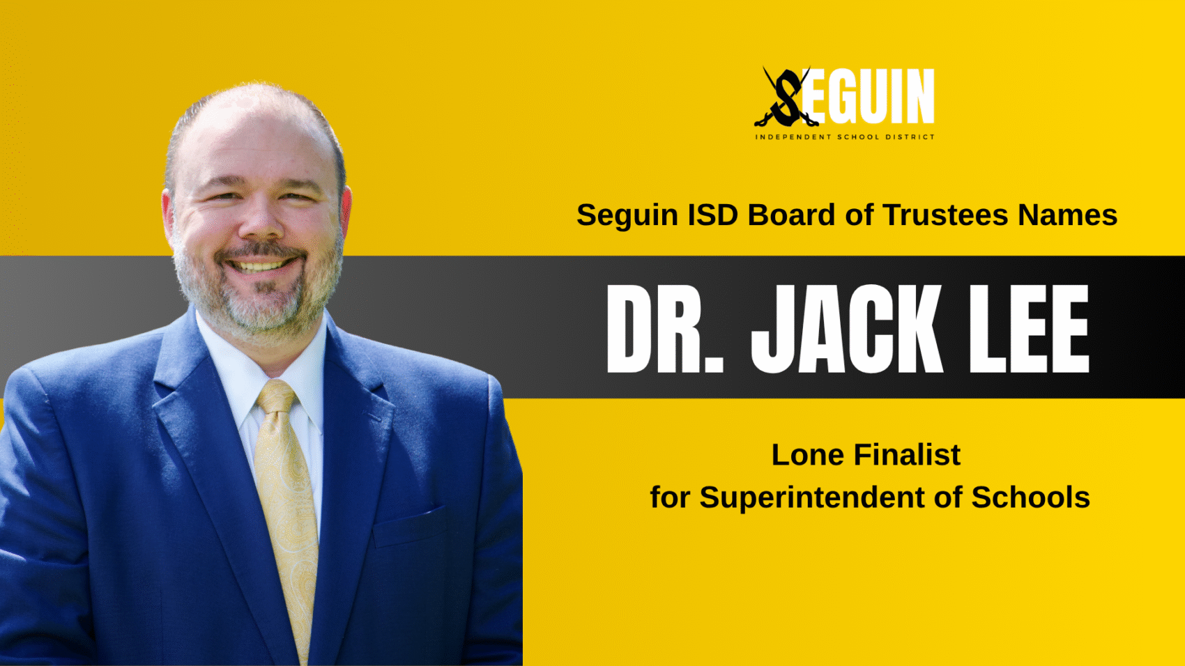 Dr. Lee in a suit, announcement the next superintendent.
