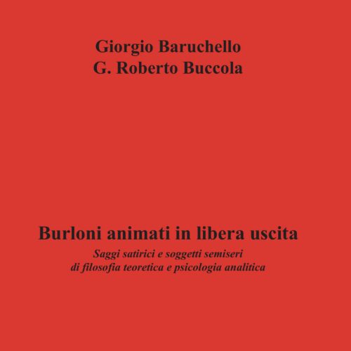Book cover for Burloni Animati in Libera Uscita by Giorgio Baruchello, G. Roberto Buccola