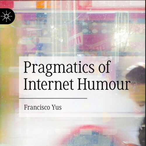 Book cover for Pragmatics of Internet Humor by Francisco Yus